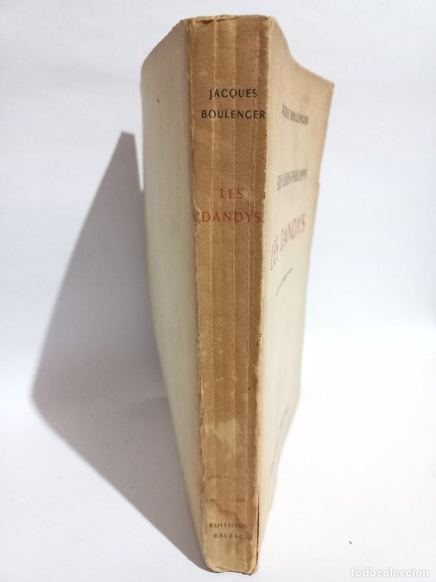 Libros antiguos: Jacques Boulenger - Les Dandys - Primera edici&oacute;n - 1932 - Foto 2