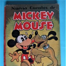 Libros antiguos: NUEVOS CUENTOS DE MICKEY MOUSE. ADAPTACIÓN: ANTONIO ROBLES. SDAD. GRAL. ESPAÑOLA DE LIBRERÍA. 1935.