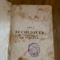 Libros antiguos: *LIQUIDACION* - LES BUCOLIQUES DE VIRGILE - SIN FECHAR - ENCUADERNADO EN TAPA DURA - GCH. Lote 365881586