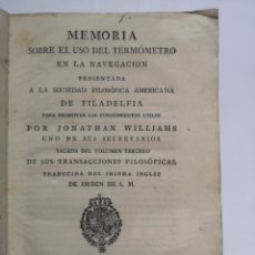 Libros antiguos: MEMORIA SOBRE EL USO DEL TERMÓMETRO EN LA NAVEGACIÓN. MADRID 1794. RARO. Lote 365889696