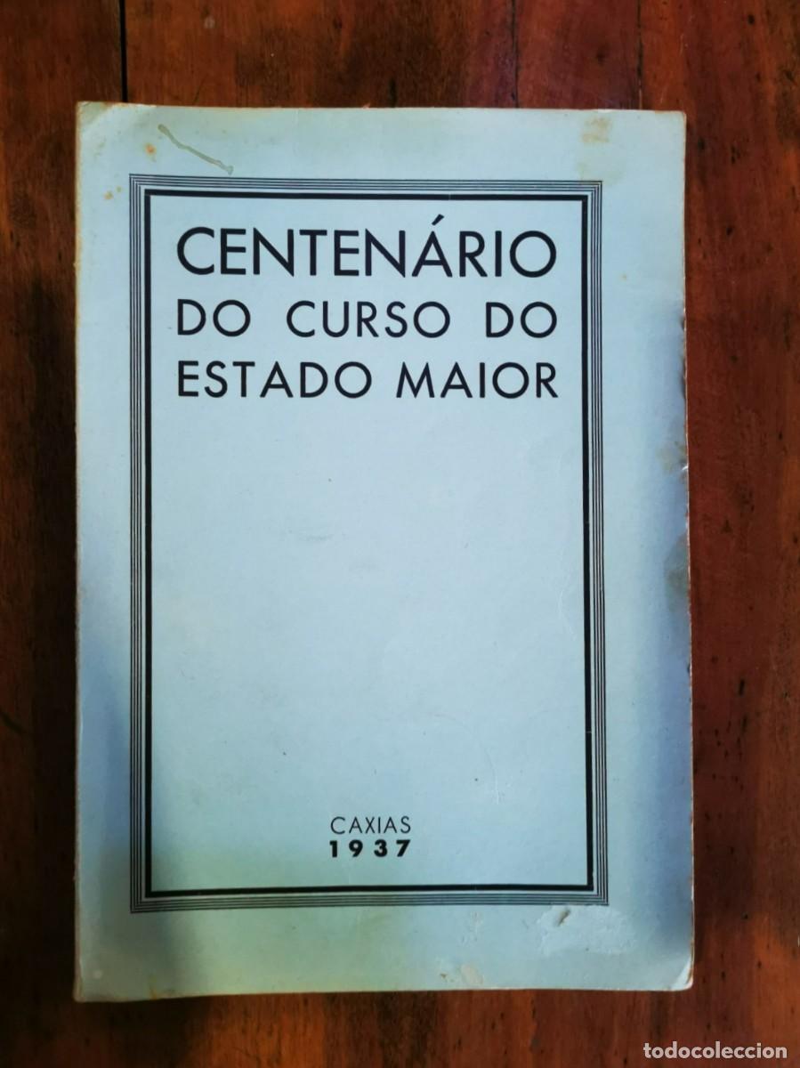 Libros antiguos: CENTEN&Aacute;RIO do curso do Estado Maior - Foto 1