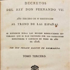 Libros antiguos: MARTÍN DE BALMASEDA, FERMÍN. DECRETOS DEL REY DON FERNANDO VII. AÑO SEGUNDO DE SU RESTITUCIÓN 1817. Lote 366105791