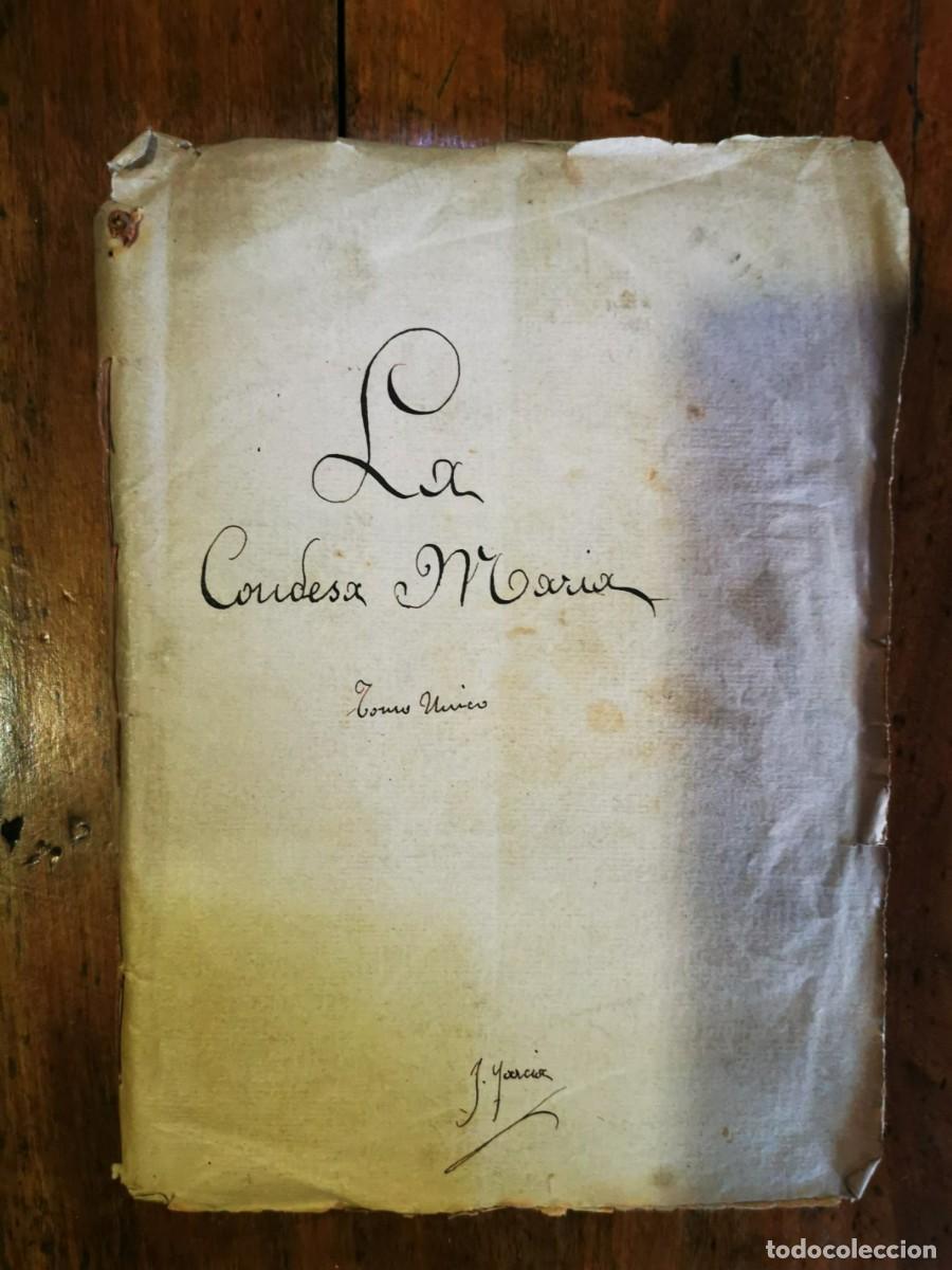 Libros antiguos: La CONDESA Mar&iacute;a: tomo &uacute;nico - Foto 1