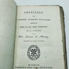 Libros antiguos: LORENZO DE ALEMANY. COLECCIÓN DE AUTORES CLÁSICOS FRANCESES. 1829. Lote 366179156
