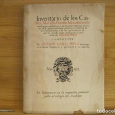Libros antiguos: INVENTARIO DE CASTILLOS,MURALLAS,PUENTES,MONASTERIOS Y ERMITAS-AÑO 1937-SALAMANCA-VER FOTOS-(K-7448). Lote 366320571