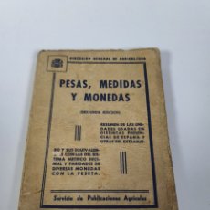 Libros antiguos: LIBRO PESAS MEDIDAS Y MONEDAS. Lote 366467401