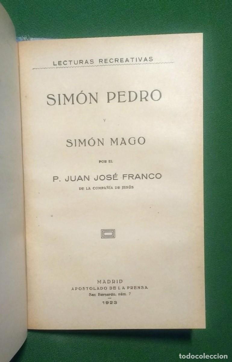 Libros antiguos: ANGELA - SIMON PEDRO Y SIMON MAGO - 1923 - Foto 3