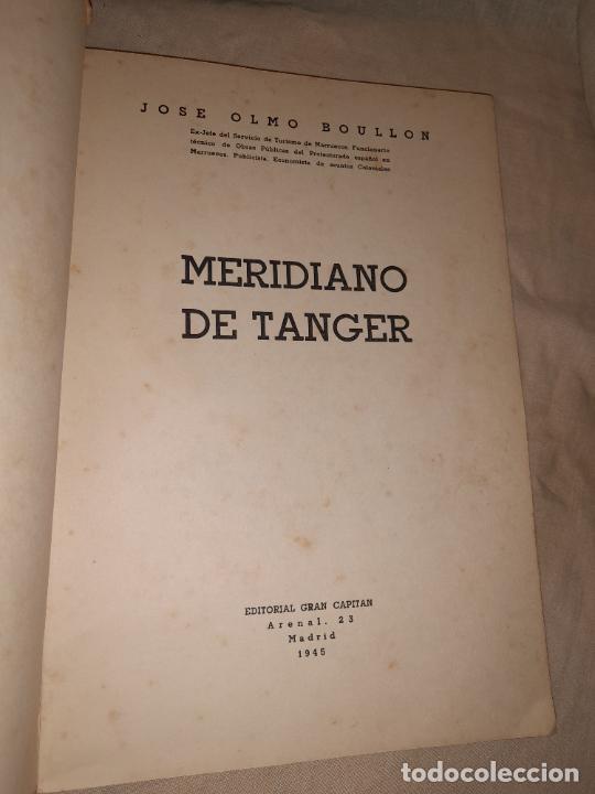 Libros antiguos: MERIDIANO DE TANGER - A&Ntilde;O 1945 - J.OLMO - MAPAS. - Foto 2