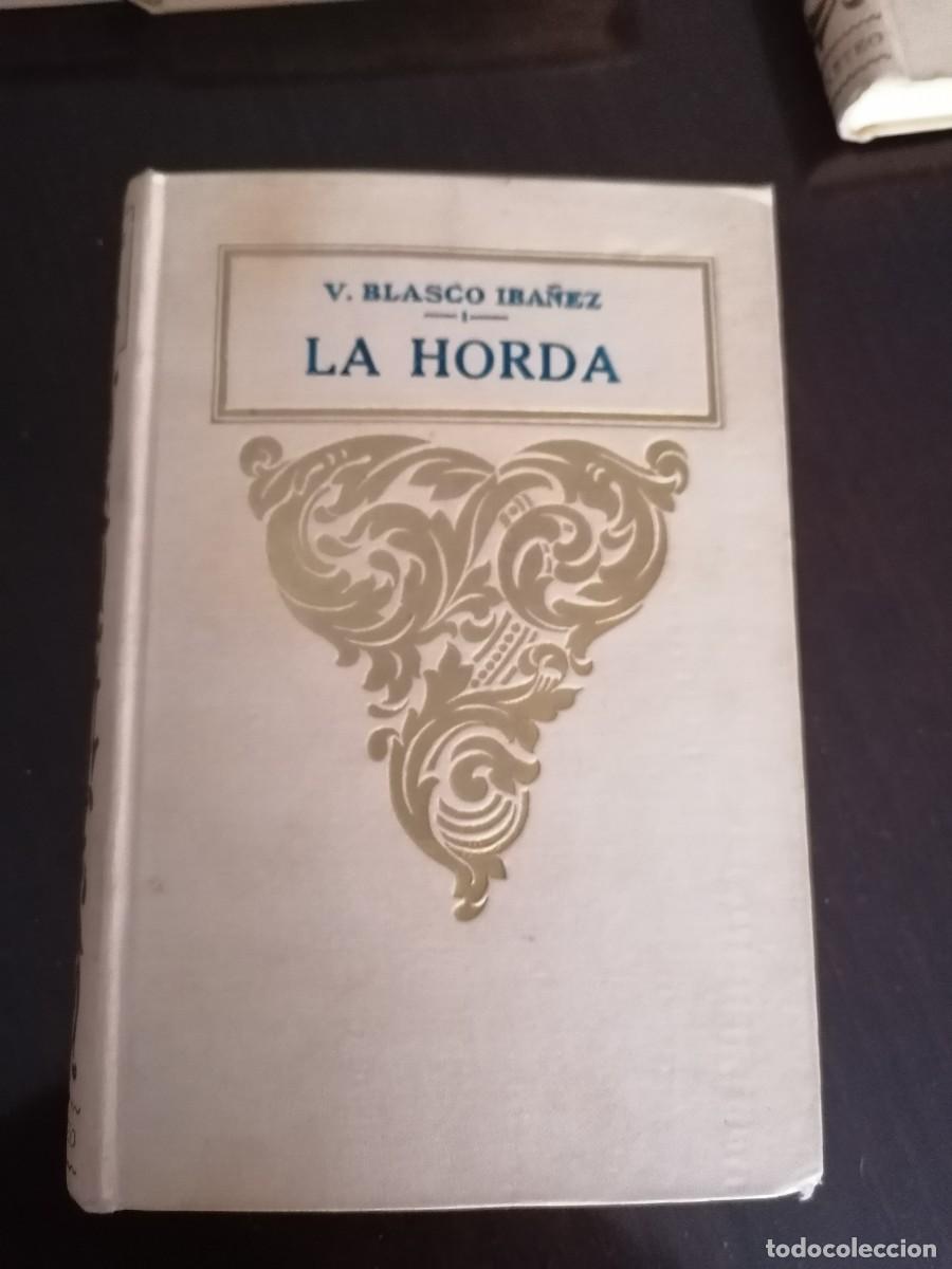 Libros antiguos: Obras de Vicente Blasco Ib&aacute;&ntilde;&eacute;z - Foto 21