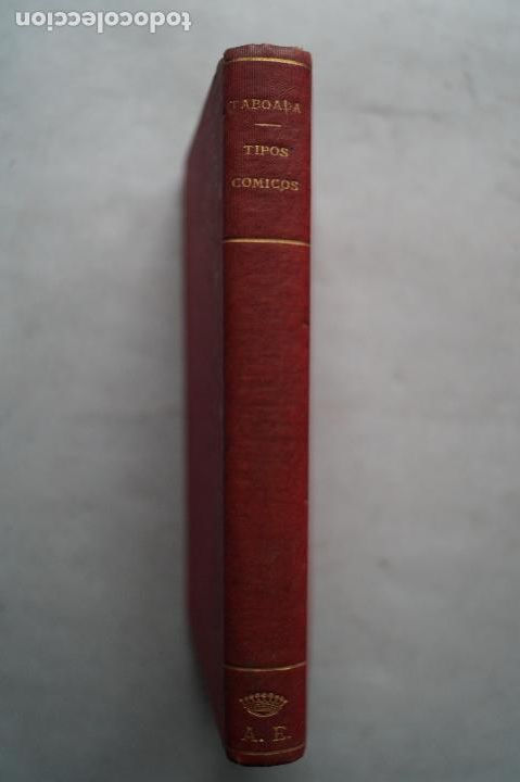 Libros antiguos: TIPOS COMICOS. LUIS TABOADA. 1897 - Foto 2