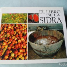 Libros antiguos: EL LIBRO DE LA SIDRA. VV.AA. Lote 367362759