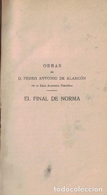 Libros antiguos: EL FINAL DE NORMA. Alarc&oacute;n. Pedro Antonio de, (1833-1891) - Foto 1