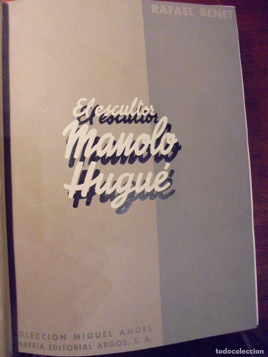 Libros antiguos: RAFAEL BENET. EL PINTOR MANOLO HUGU&Eacute;. EDICI&Oacute;N NUMERADA - Foto 1