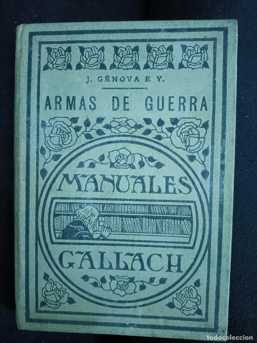 Libros antiguos: Armas de Guerra. Manuales Gallach. Sin fecha - Foto 1