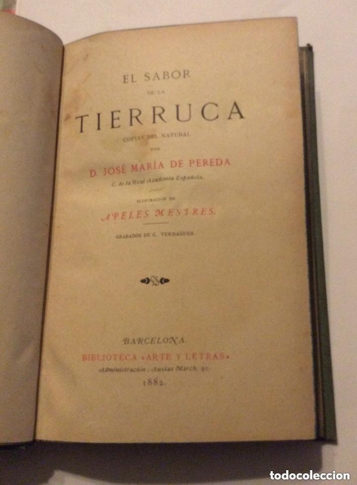 Libros antiguos: EL SABOR DE LA TIERRUCA.JOSE MARIA DE PEREDA. 1882 - Foto 4