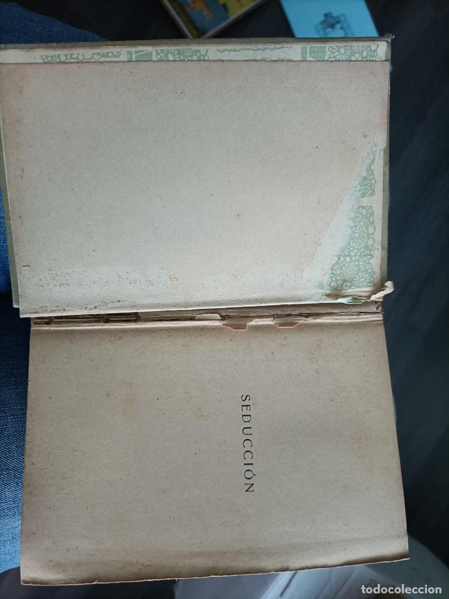 Libros antiguos: Seducci&oacute;n. A. Palacio Vald&eacute;s. 1914 - Foto 2