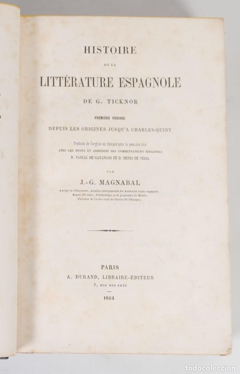 Livros antigos: Histoire de la Lit&eacute;rature Espagnole - G.Ticknor - A.Durand Libraire-&Eacute;diteur 1864