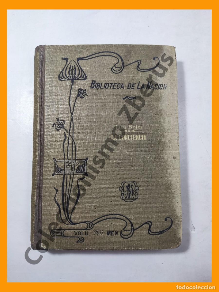 Libros antiguos: La Conciencia (Erik Evje) - Juan Bojer - Foto 1