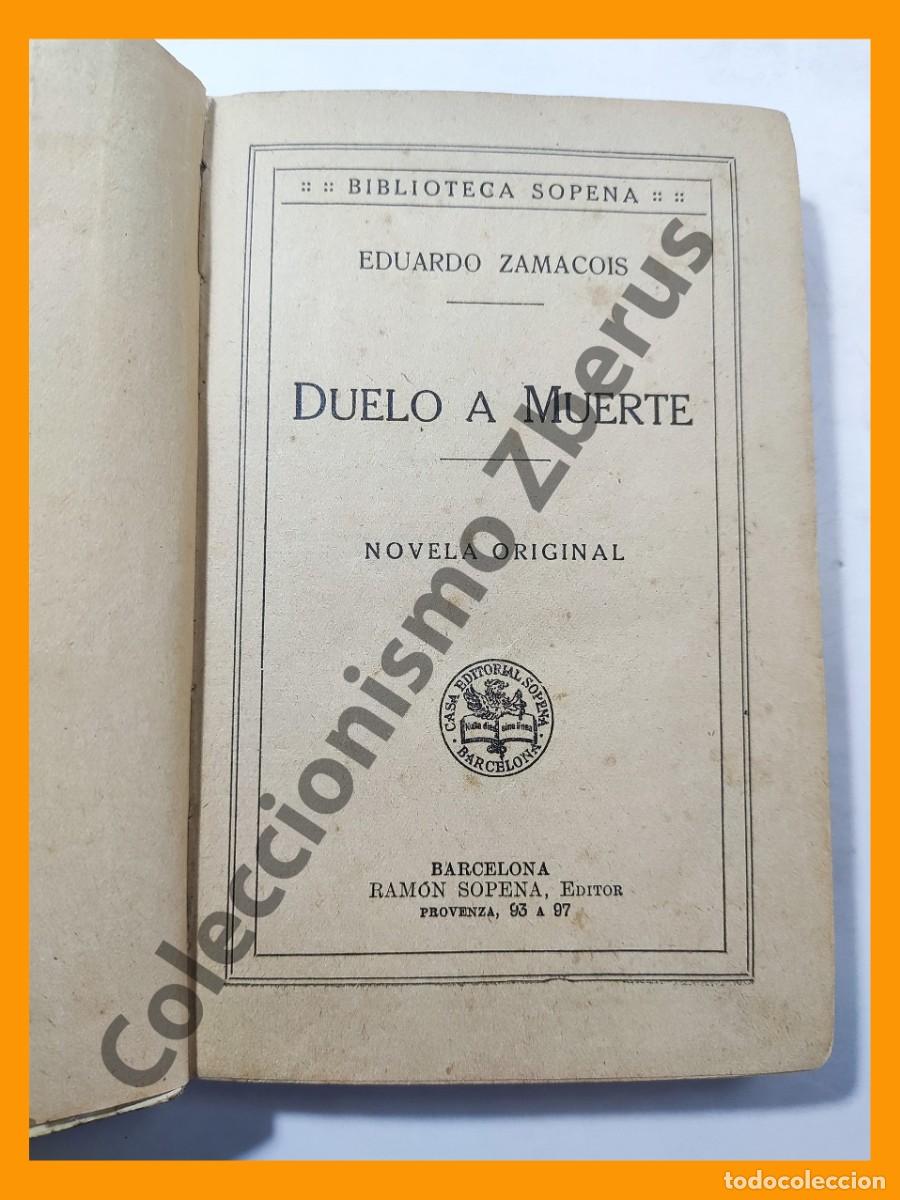 Libros antiguos: Duelo a muerte - Eduardo Zamacois - Foto 3