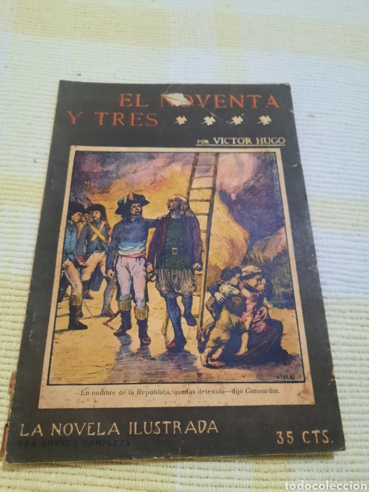 Libros antiguos: EL NOVENTA Y TRES . LA NOVELA ILUSTRADA - Foto 2