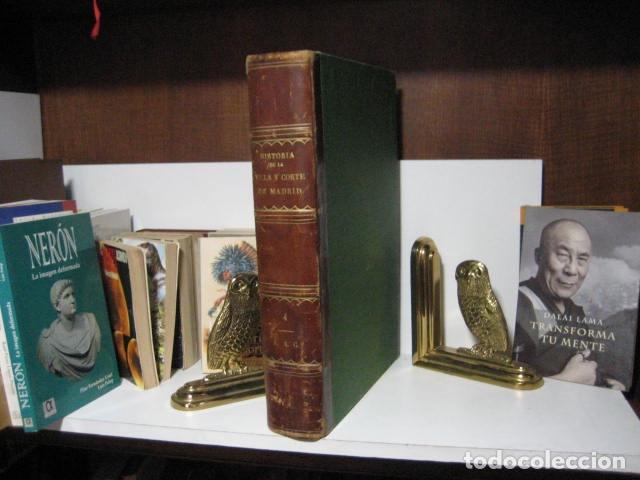 Old books: Historia de la Villa y corte de Madrid tomo I Amador de los Rios,1860. 38 x 29 cms