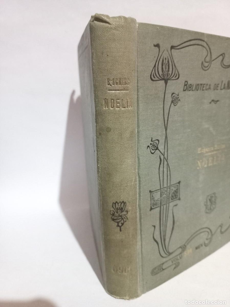 Libros antiguos: Eugenio Scribe - Noelia - 1914 - Foto 2