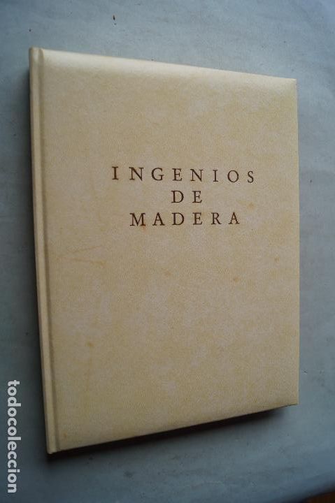 Libros antiguos: INGENIOS DE MADERA. JOSE M. LEGAZPI - Foto 1