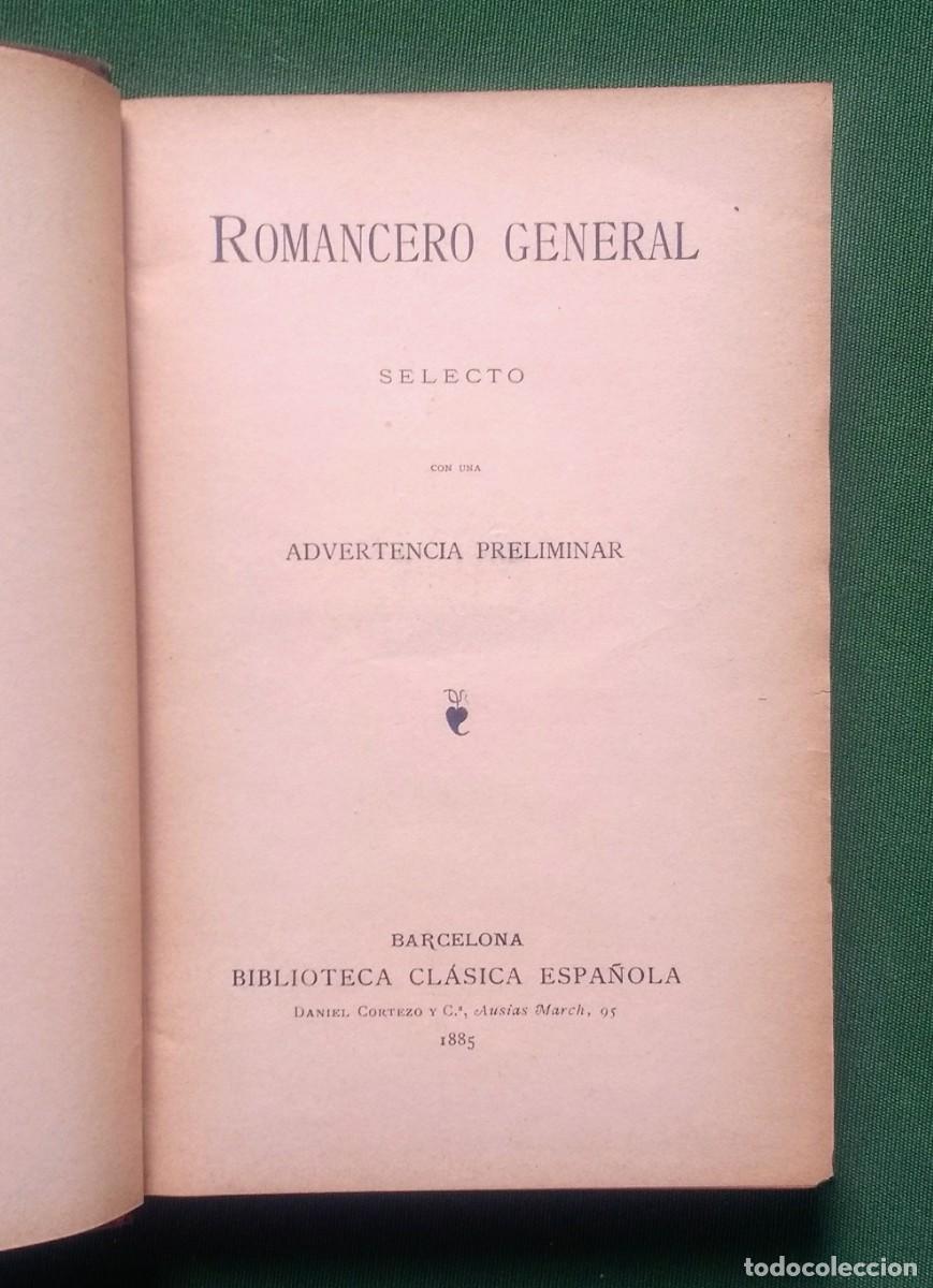 Libros antiguos: ROMANCERO GENERAL - ED. CORTEZO Y C.&ordf; - 1885 - Foto 4