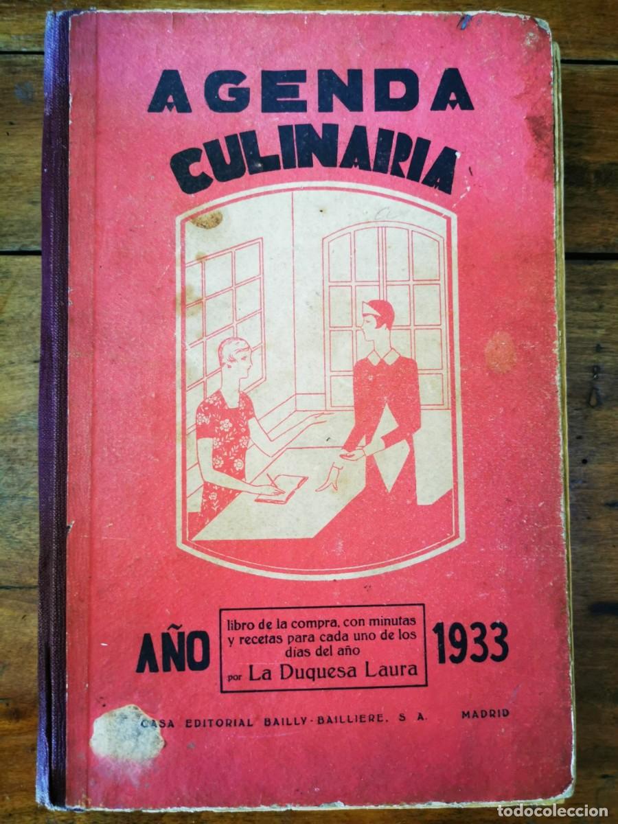la duquesa laura. agenda culinaria para 1933: l - Compra venta en  todocoleccion