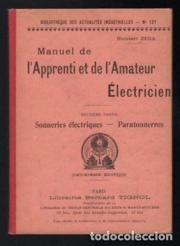 Libros antiguos: ZEDA, Humbert: SONNERIES ELECTRIQUES - PARATONNERRES. - Foto 1