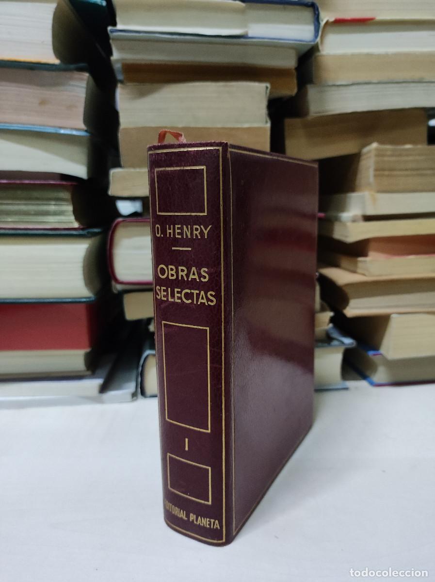Libros antiguos: O. HENRY - OBRAS SELECTAS, I. - EDITORIAL PLANETA - Foto 3