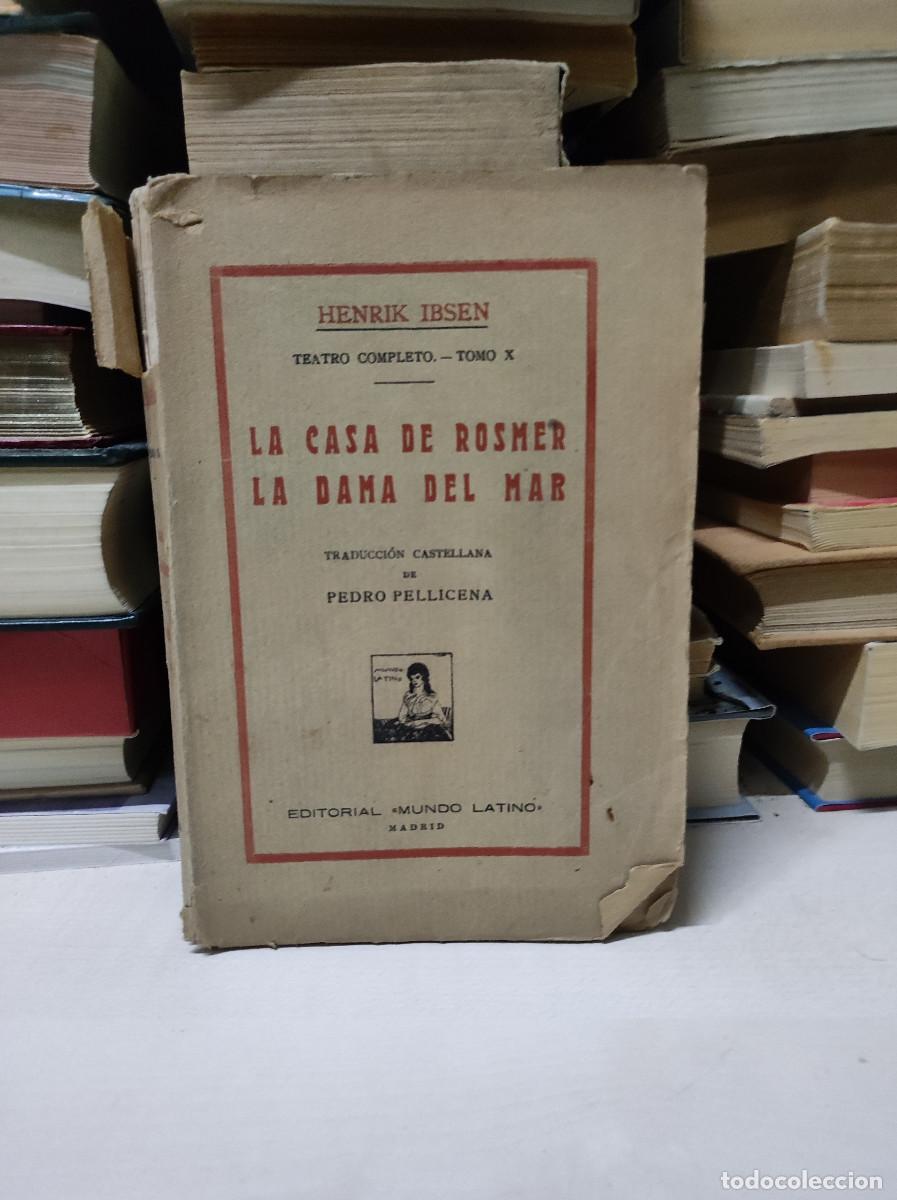 Libros antiguos: LA CASA DE ROSMER LA DAMA DEL MAR HENRIK IBSEN - Foto 1