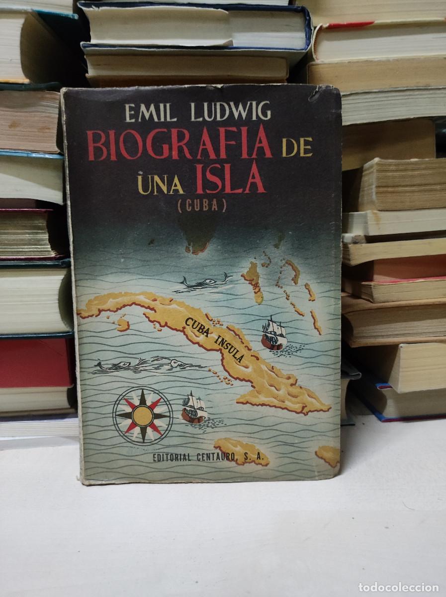 Libros antiguos: BIOGRAFIA DE UNA ISLA EMIL LUDWIL - Foto 1