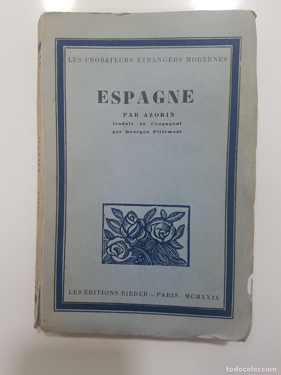Libros antiguos: AZORIN. ESPA&Ntilde;A - ESPAGNE. EDICI&Oacute;N FRANCESA, Par&iacute;s 1929 - Foto 1