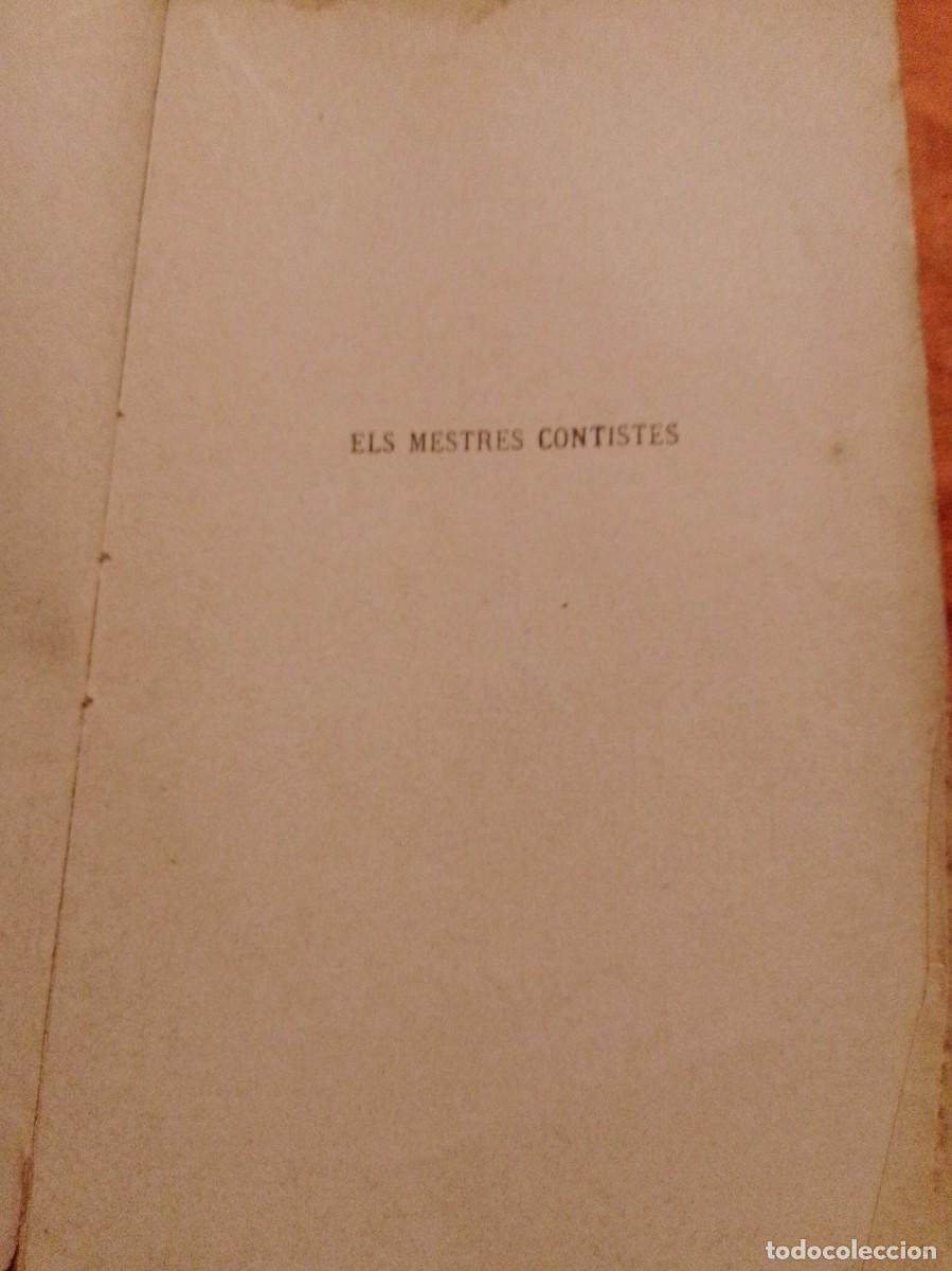 Libros antiguos: ELS MESTRES CONTISTES 1908 VOLUM 1 - Foto 4