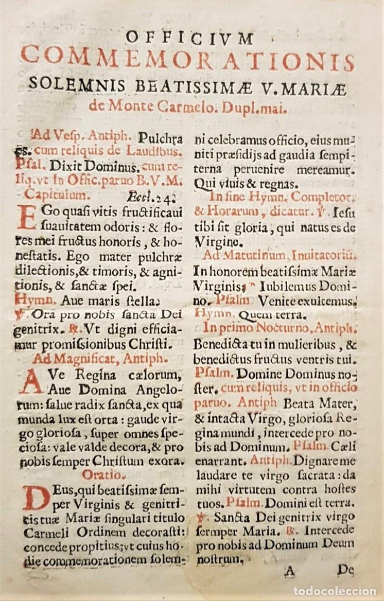 Libri antichi: OFFICIUM commemorationis solemnis beatissimae V. Mariae de Monte Carmelo. sin lugar, 1674