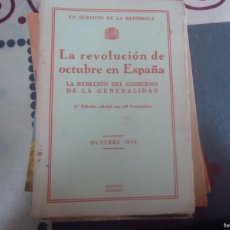 Libros antiguos: LA REVOLUCION DE OCTUBRE EN ESPAÑA. Lote 371482216