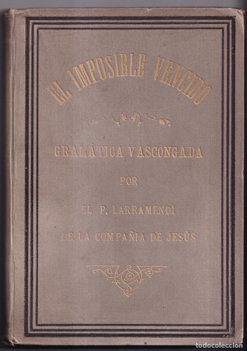 padre manuel de larramendi: el imposible vencid - Compra venta en  todocoleccion