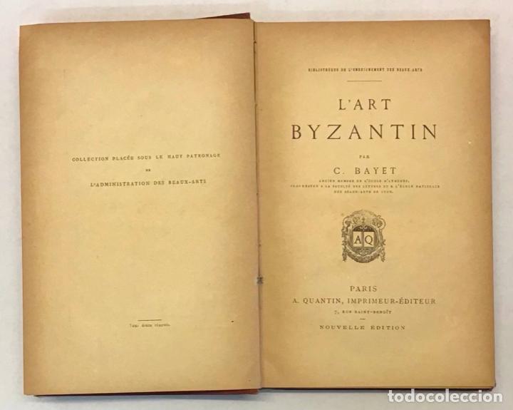 Libros antiguos: LART BYZANTIN. - BAYET, C. - Foto 3