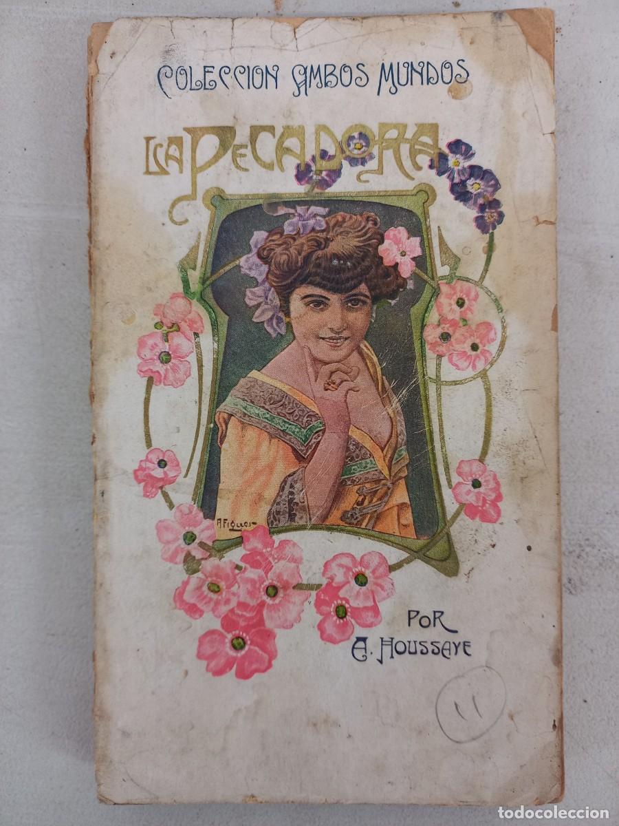 Libros antiguos: LA PECADORA / A. HOUSSAYE / EDI. F. GRANADA / 2&ordf; EDICION - Foto 1