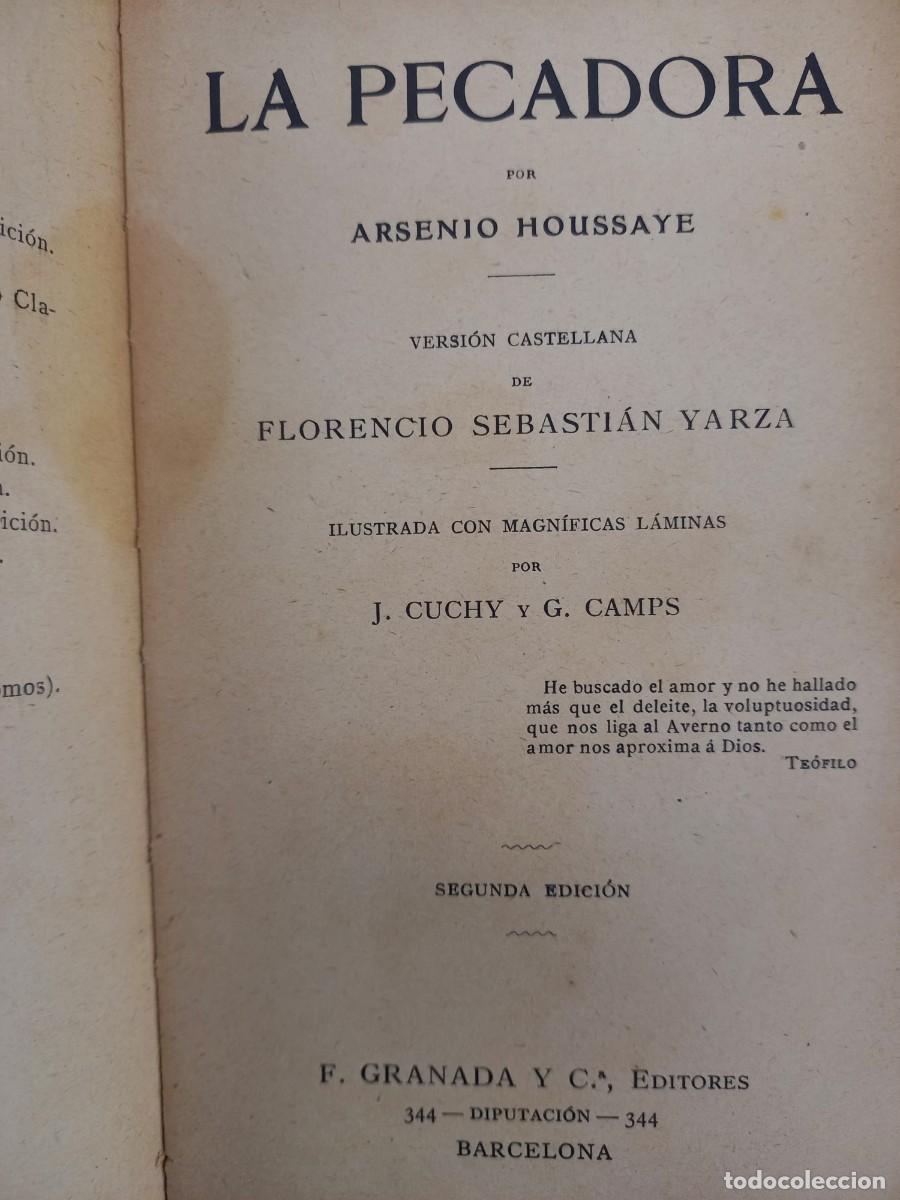 Libros antiguos: LA PECADORA / A. HOUSSAYE / EDI. F. GRANADA / 2&ordf; EDICION - Foto 2