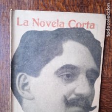 Libros antiguos: EL ENCANTO DE BUENOS AIRES. E. GOMEZ CARRILLO -LA NOVELA CORTA PRENSA POPULAR 1916.. Lote 372157221