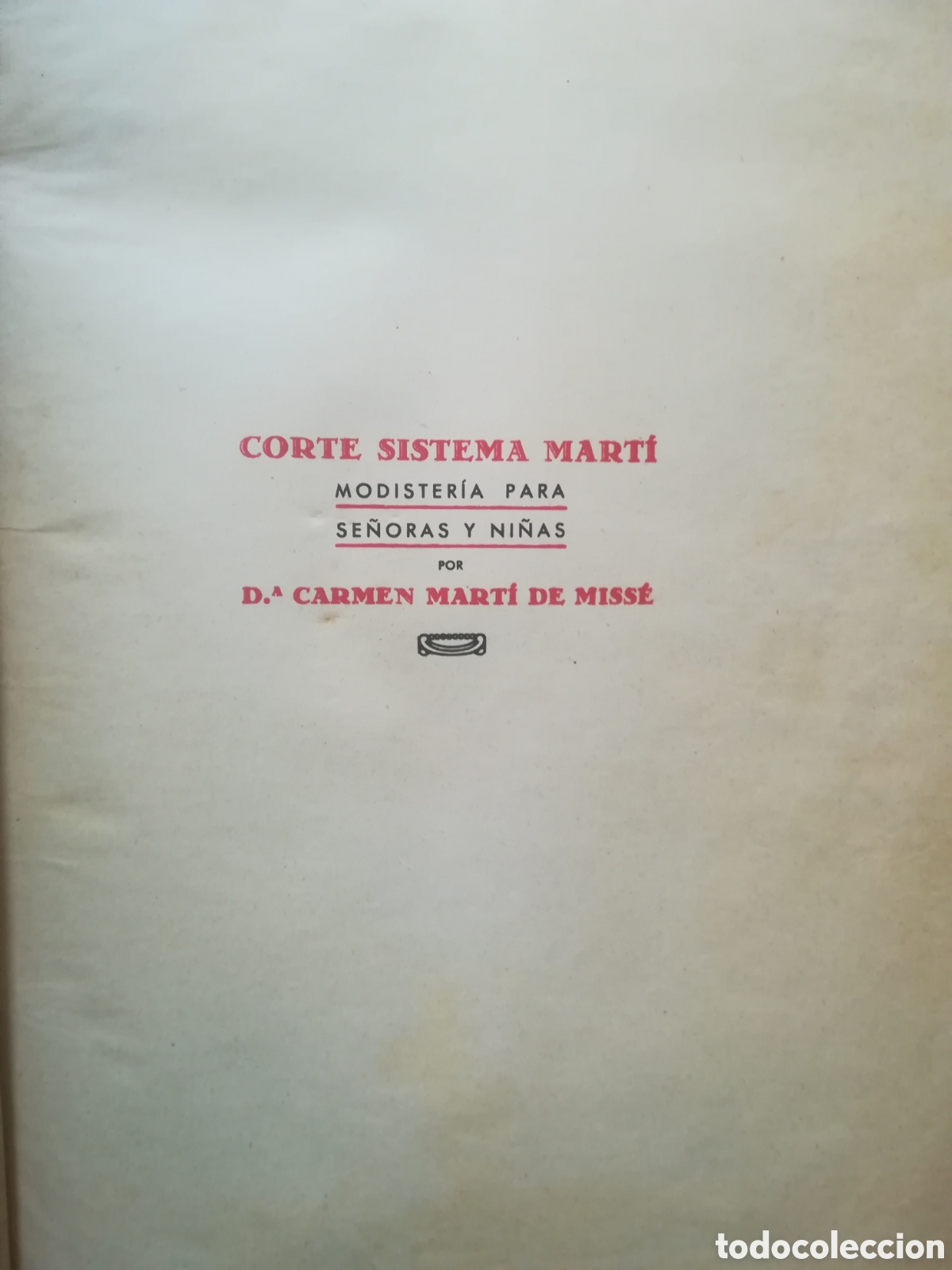 Libros antiguos: Curso Sistema marti MODISTERIA 1939 - Foto 4