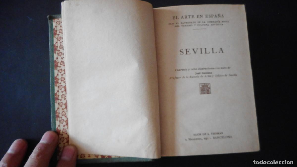 Libros antiguos: EL ARTE EN ESPA&Ntilde;A . SEVILLA - Foto 4