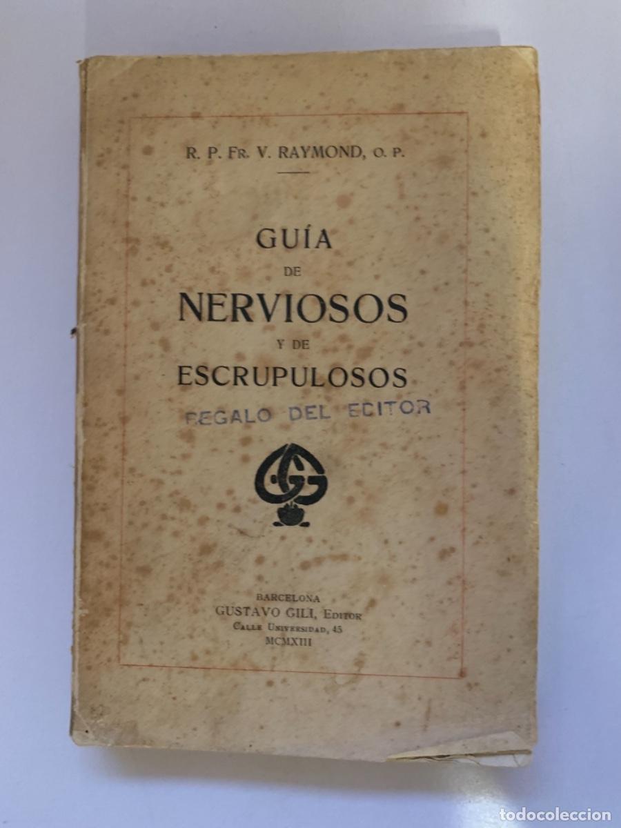 Libros antiguos: Gu&iacute;a de Nerviosos y de Escrupulosos,(Bols 11) - Foto 1