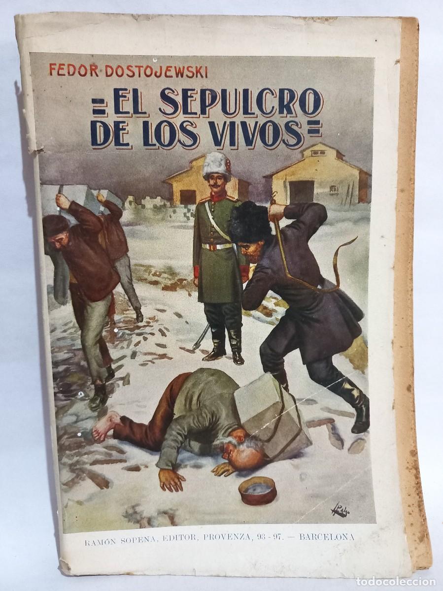 Libros antiguos: Fedor Dostojewski - El Sepulcro de los Vivos - 1930 - Foto 1