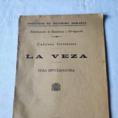Libros antiguos: CULTIVOS FORRAJEROS. LA VEZA. HOJA DIVULGADORA. 1933.. Lote 374438649