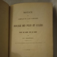 Libros antiguos: FONÇAGE DES PILES ETC CULÉES. 1861. FRANCÉS.. Lote 374681039