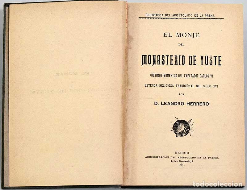 Libros antiguos: El monje del monasterio de Yuste - Leandro Herrero - Foto 2