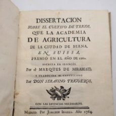 Libros antiguos: RARO EJEMPLAR DISSERTACION AGRICULTURA SOBRE EL CULTIVO DE TRIGO 1764 MADRID POR SERAFINO TRIGUEROS. Lote 374856784